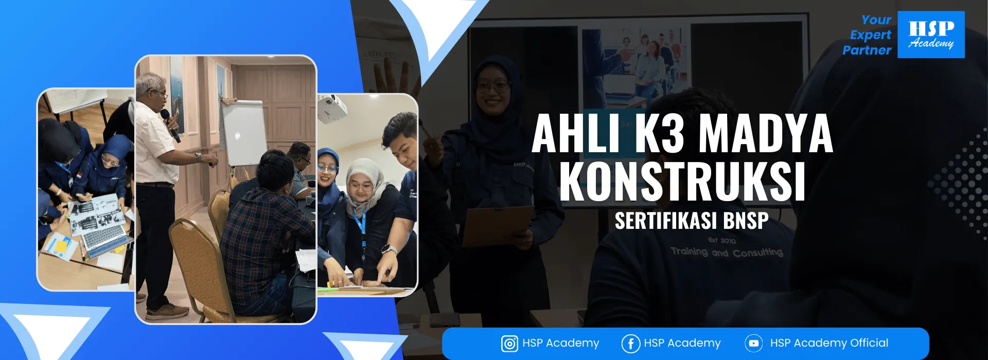 Pelatihan AHLI K3 MADYA KONSTRUKSI di HSP Academy