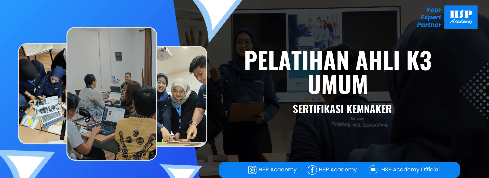Pelatihan AHLI K3 UMUM di HSP Academy