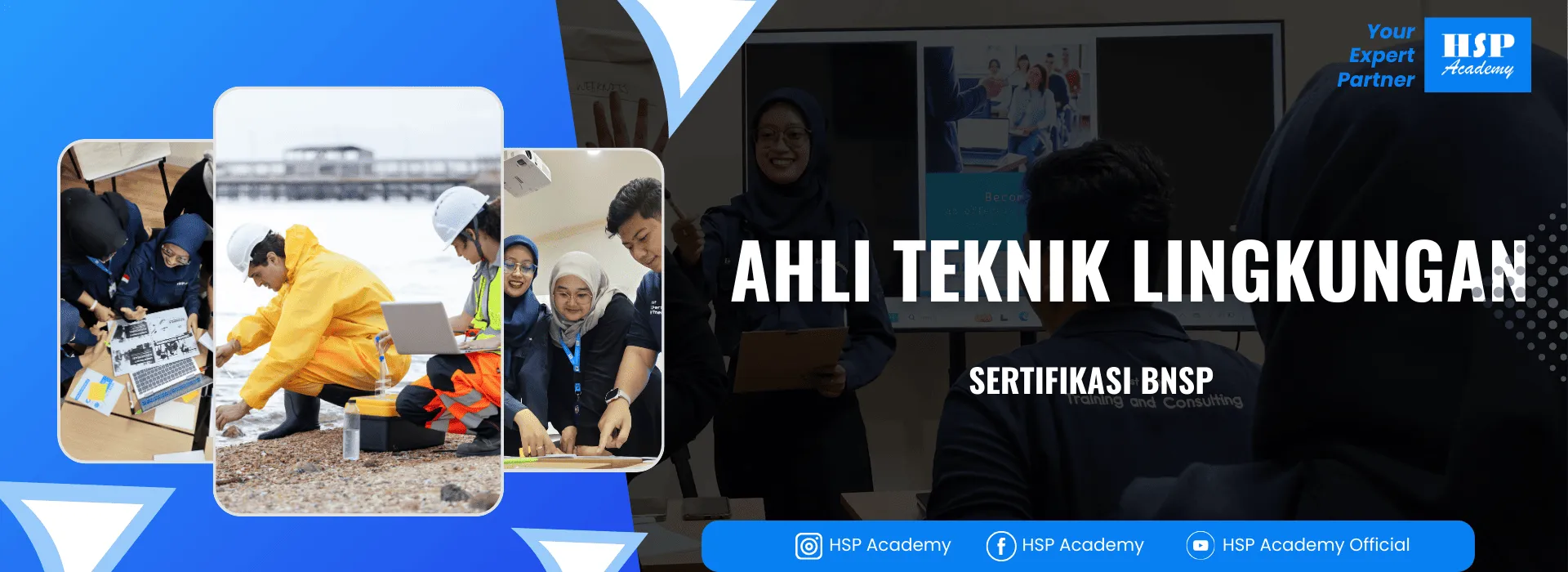 Pelatihan AHLI TEKNIK LINGKUNGAN di HSP Academy