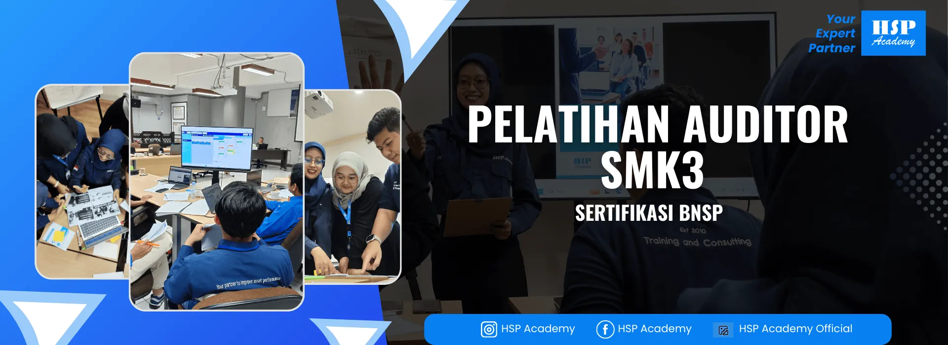 Pelatihan AUDITOR SMK3 di HSP Academy