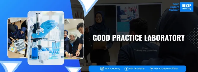 Pelatihan GOOD PRACTICE LABORATORY di HSP Academy