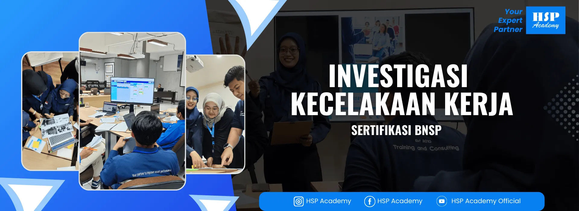 Pelatihan INVESTIGASI KECELAKAAN KERJA di HSP Academy