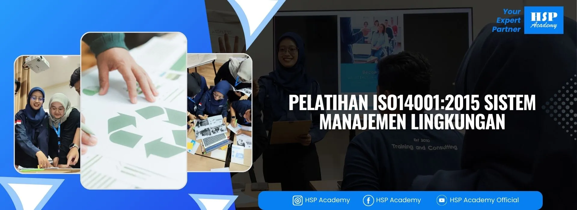 Pelatihan ISO 14001:2015 SISTEM MANAJEMEN LINGKUNGAN di HSP Academy