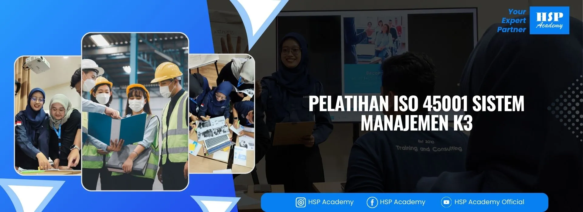 Pelatihan ISO 45001 SISTEM MANAJEMEN K3 di HSP Academy