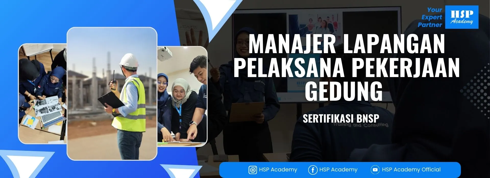Pelatihan MANAJER LAPANGAN PELAKSANA PEKERJAAN GEDUNG di HSP Academy