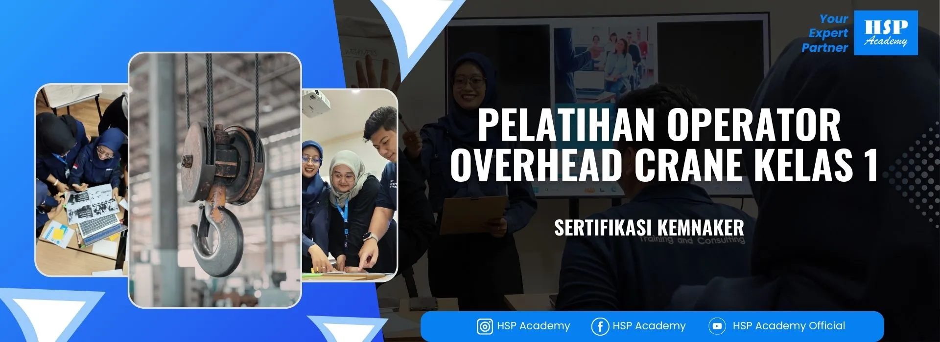 Pelatihan OPERATOR OVERHEAD CRANE KELAS 1 di HSP Academy
