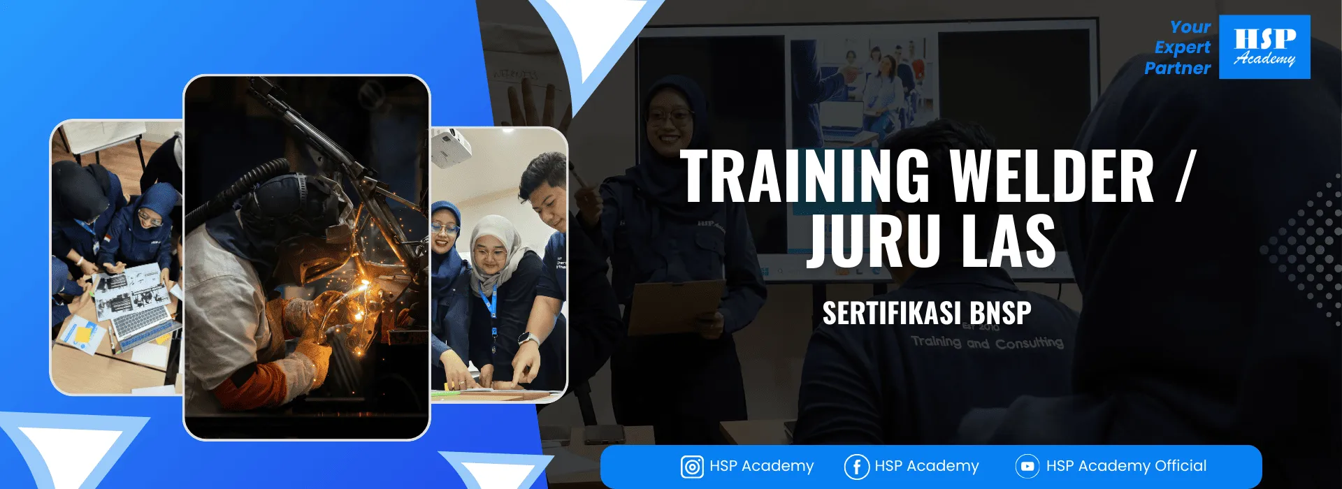 Pelatihan OPERATOR WELDER/JURU LAS di HSP Academy