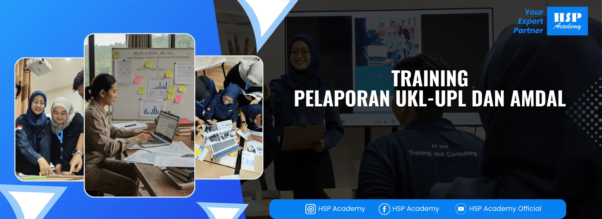 Pelatihan PELAPORAN UKL,UPL DAN AMDAL di HSP Academy