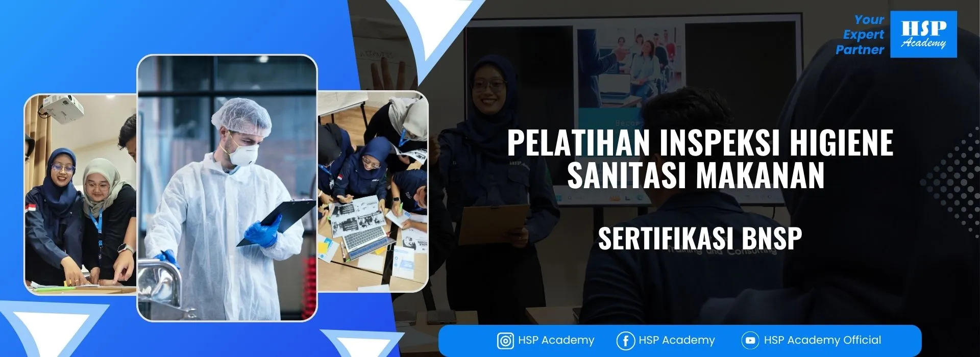 Pelatihan INSPEKSI HIGIENE SANITASI MAKANAN di HSP Academy