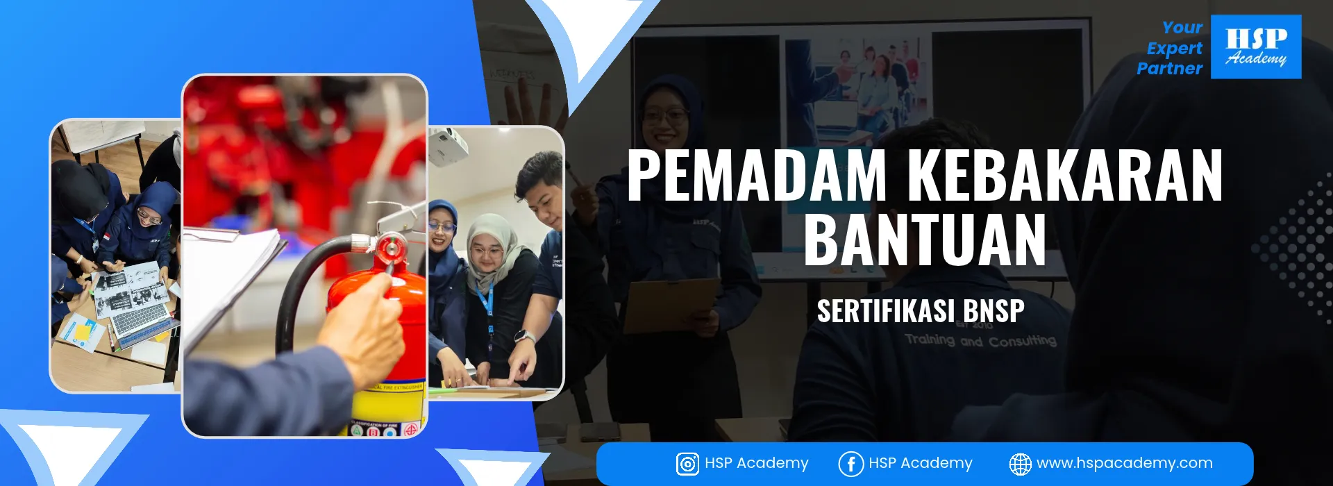 Pelatihan PEMADAM KEBAKARAN BANTUAN di HSP Academy
