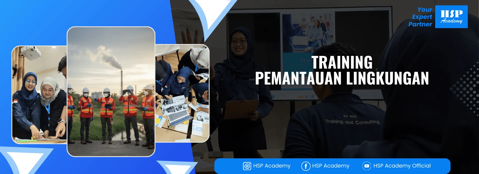 Pelatihan PEMANTAUAN LINGKUNGAN di HSP Academy