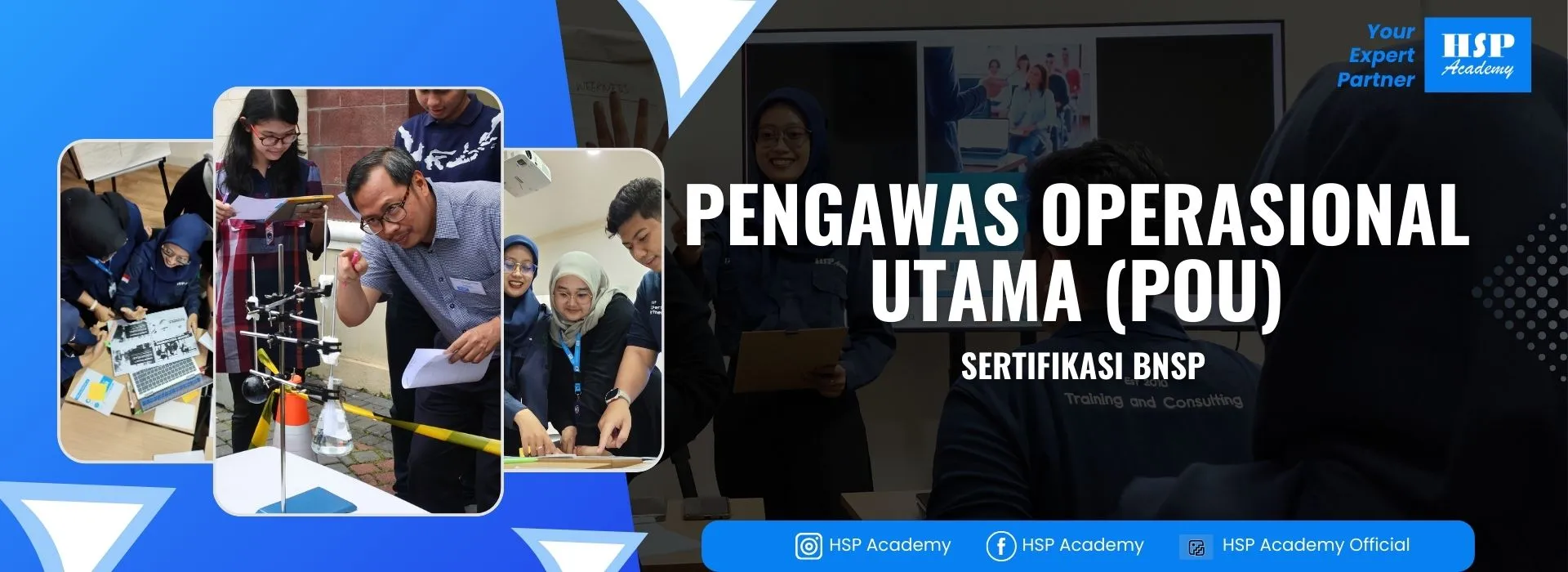 Pelatihan PENGAWAS OPERASIONAL UTAMA (POU) di HSP Academy