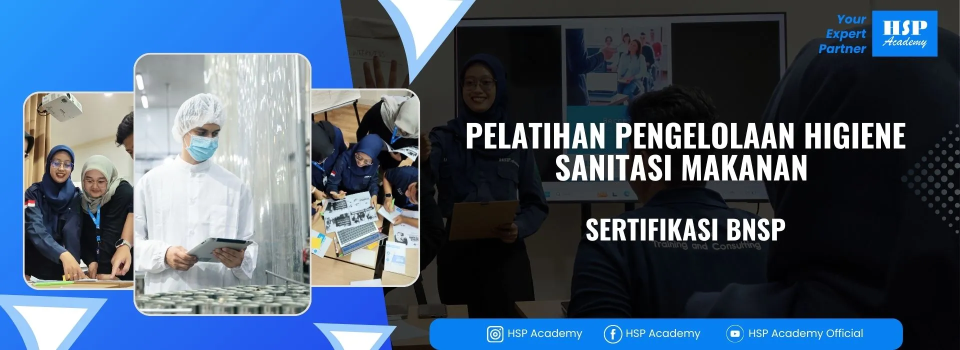 Pelatihan PENGELOLAAN HIGIENE SANITASI MAKANAN di HSP Academy