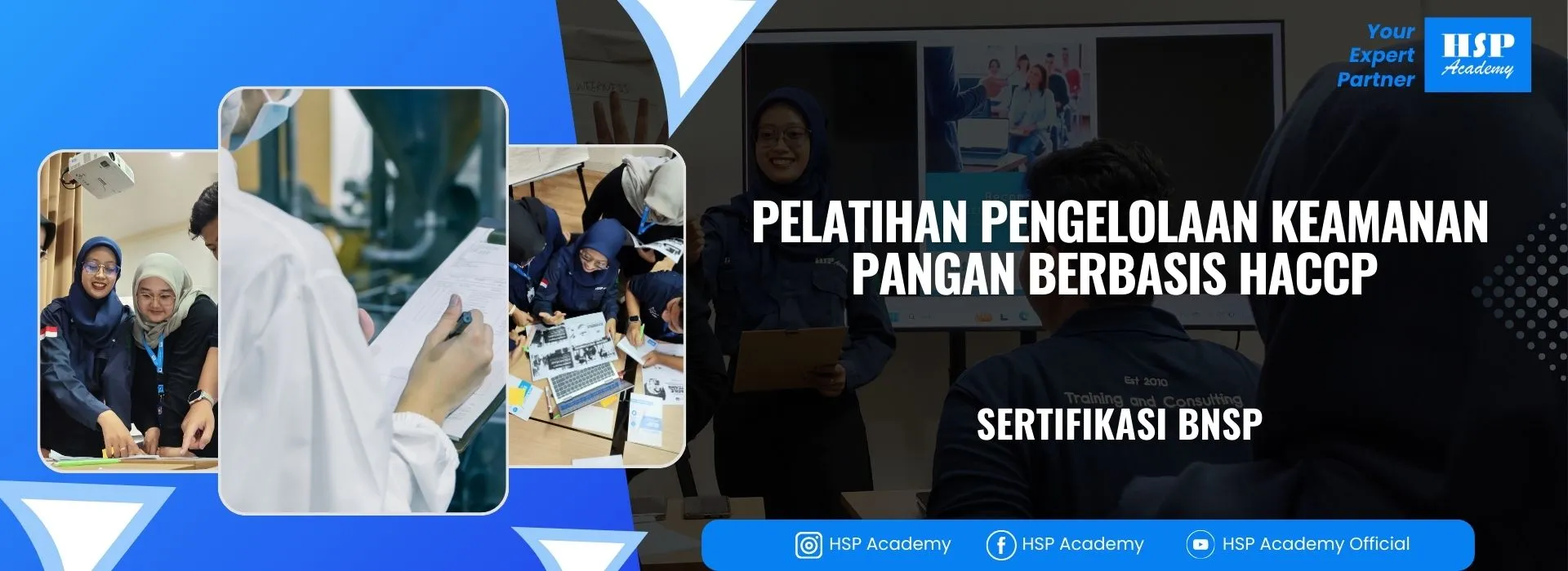Pelatihan PENGELOLAAN KEAMANAN PANGAN BERBASIS HACCP di HSP Academy