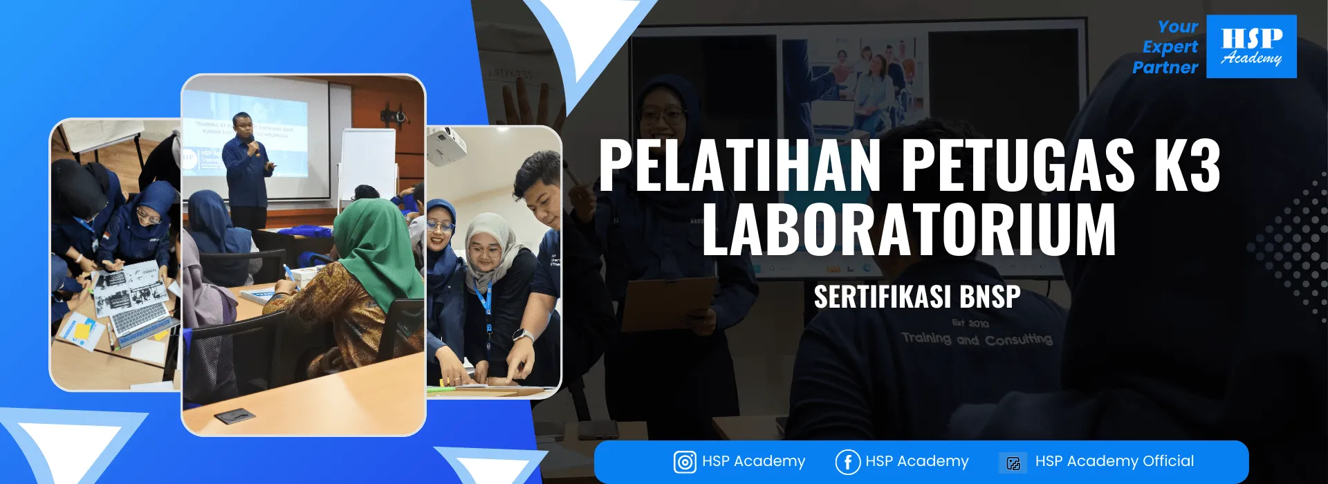 Pelatihan PETUGAS K3 LABORATORIUM di HSP Academy