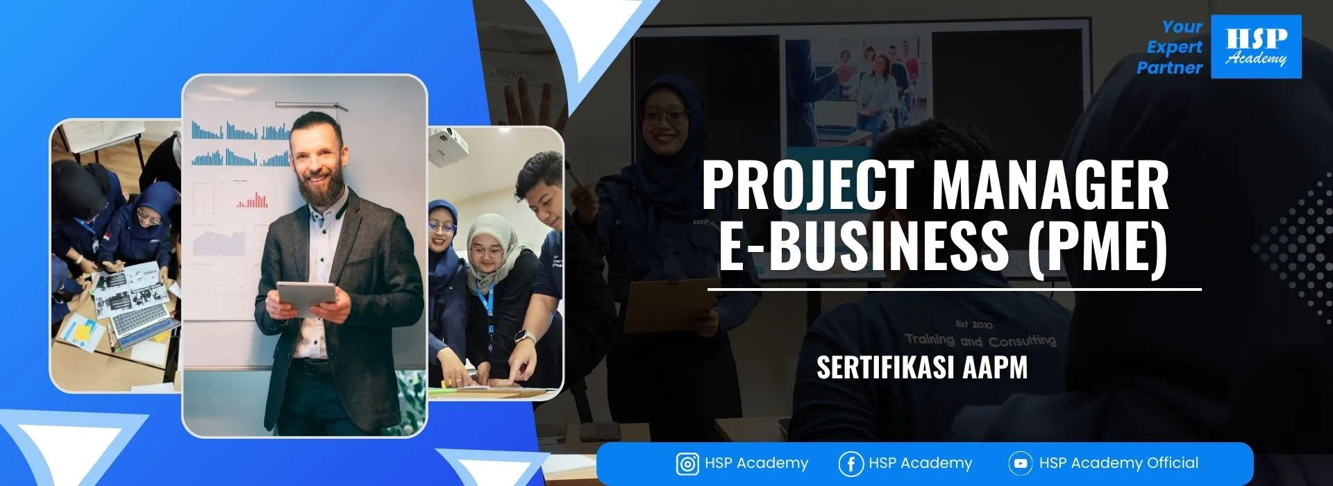 Pelatihan PROJECT MANAGER E-BUSINESS (PME) di HSP Academy