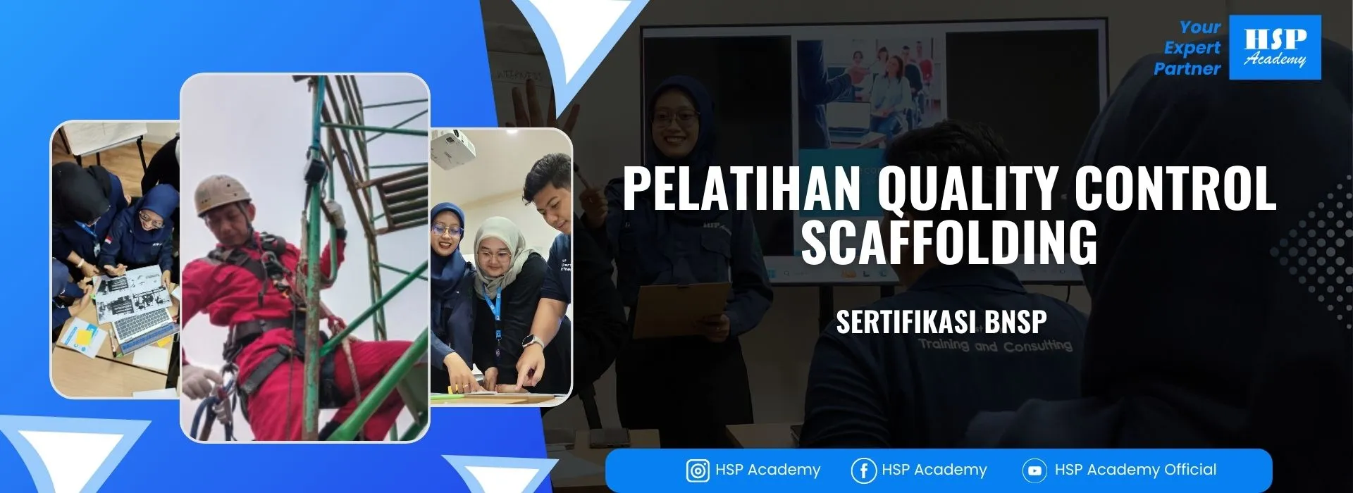 Pelatihan QUALITY CONTROL SCAFFOLDING di HSP Academy