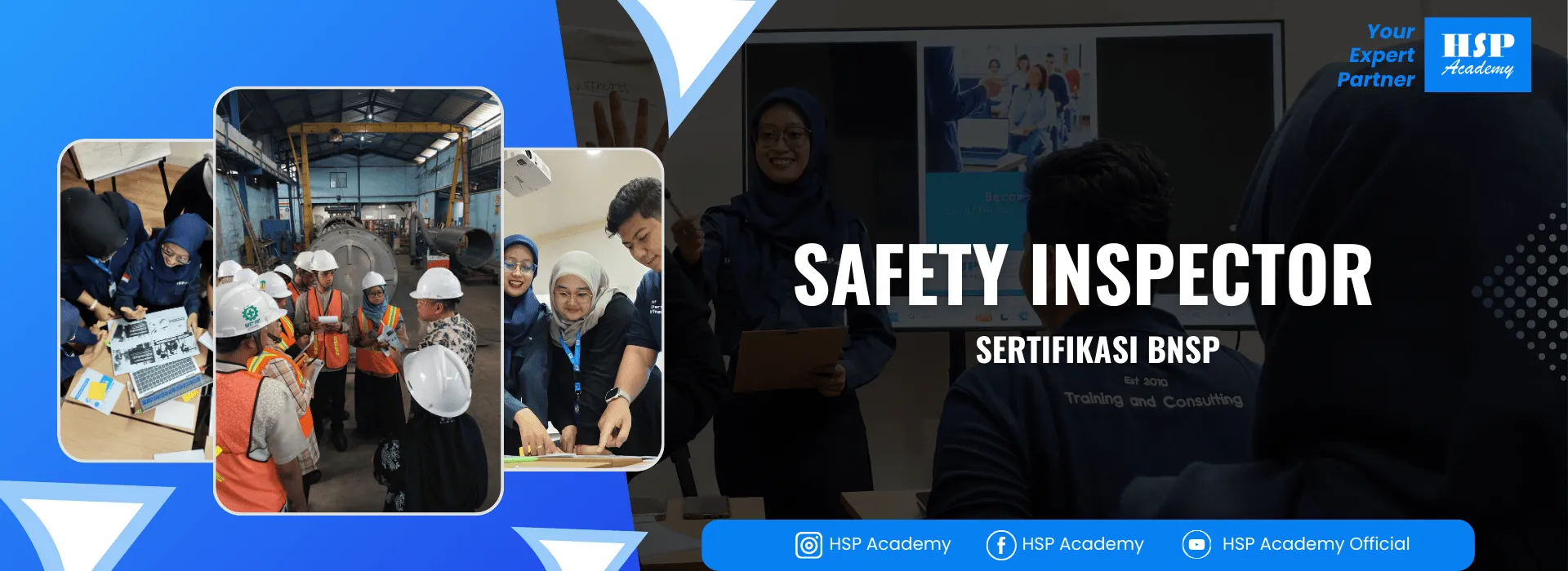 Pelatihan SAFETY INSPECTOR di HSP Academy