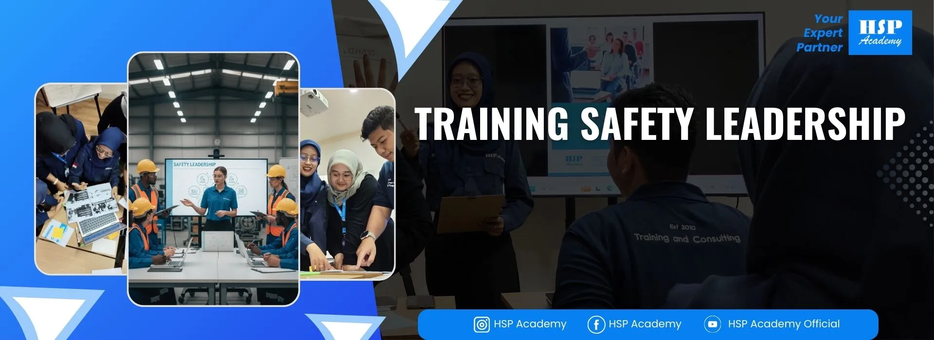 Pelatihan SAFETY LEADERSHIP di HSP Academy