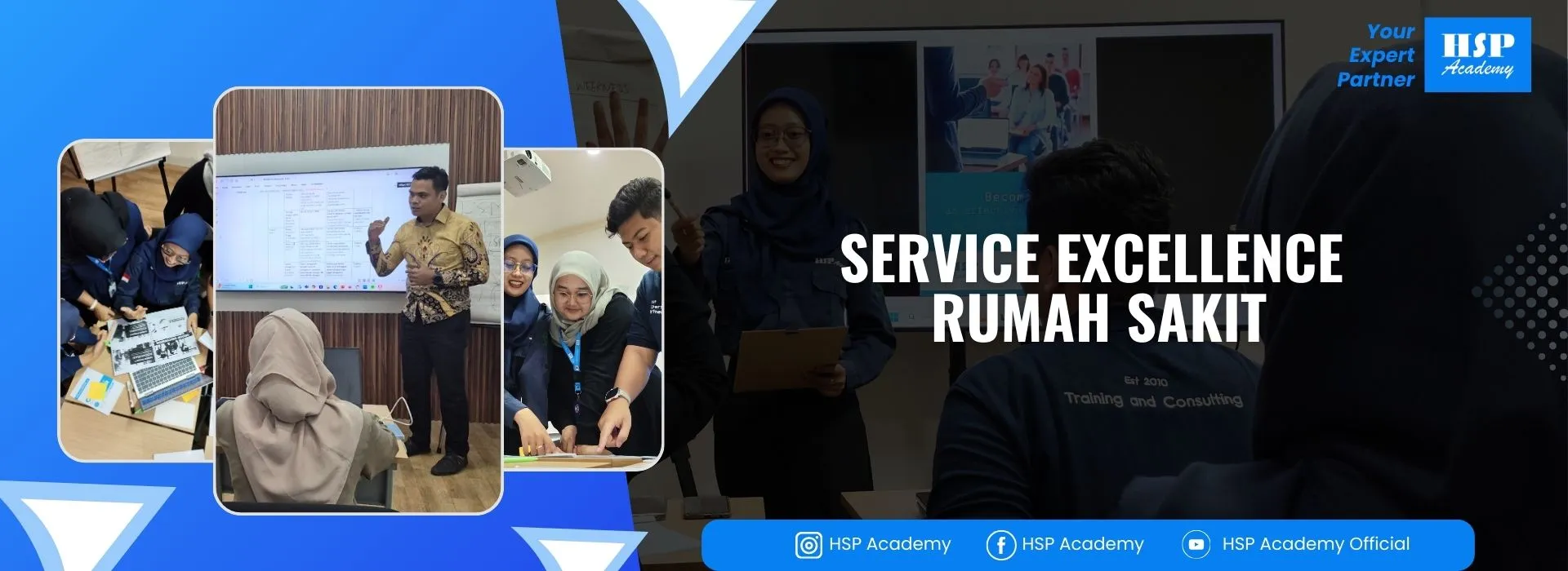 Pelatihan SERVICE EXCELLENCE RUMAH SAKIT di HSP Academy